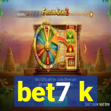 bet7 k